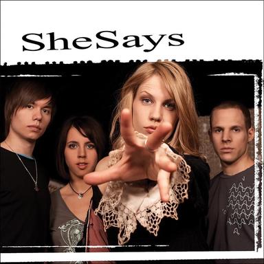 She Says