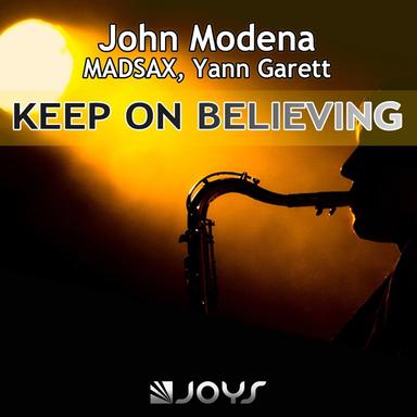 Keep on Believing - Radio Edit