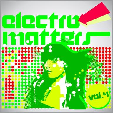 Electro Matters, Vol. 4