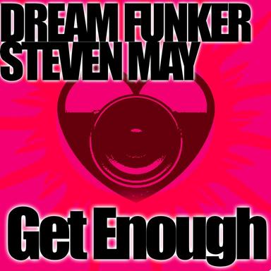 Get Enough