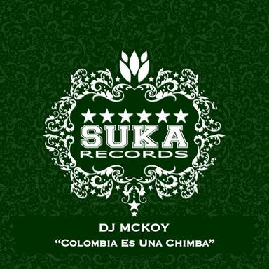 Colombia Es una Chimba