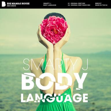 Body Language - Original Deep Mix