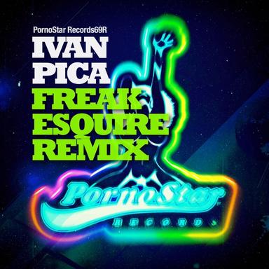 Freak - eSQUIRE Groove Mix