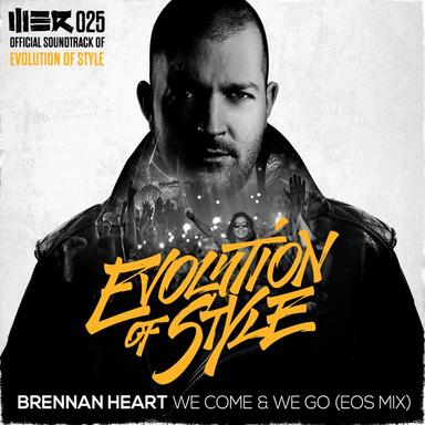 We Come & We Go (WE R EOS mix)