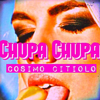 Chupa Chupa - Radio Edit