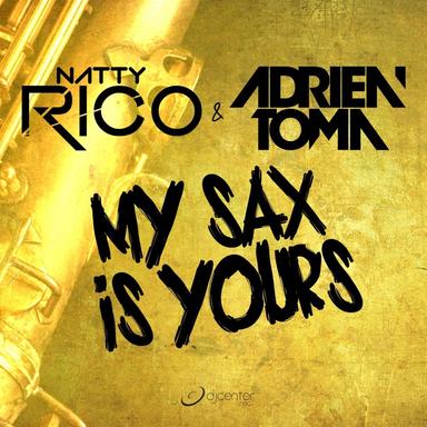 My Sax Is Yours - Radio Edit