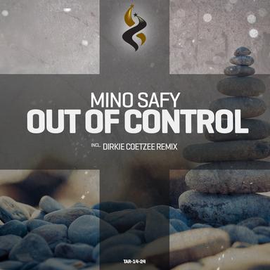 Out of Control - Dirkie Coetzee Remix