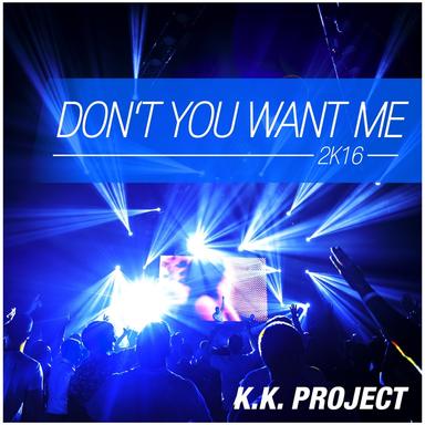 Don't You Want Me - Jason Parker Remix