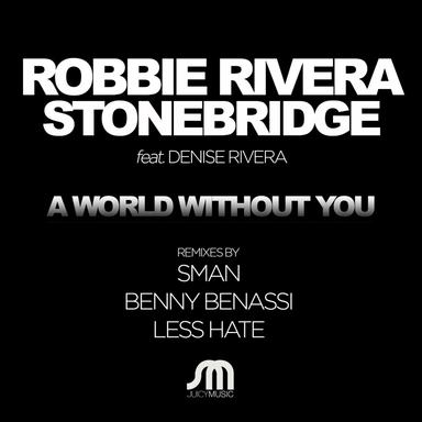 A World Without You (Benny Benassi Mix)