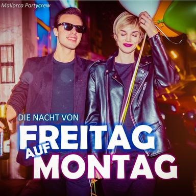Die Nacht von Freitag auf Montag
