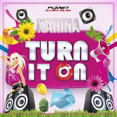 Turn It On - Extended Mix