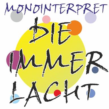 Die immer lacht - Radio 2016 Remake