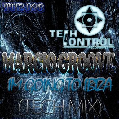 Im Going to Ibiza - Tech Mix
