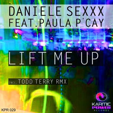 Lift Me Up - Lenny Fontana Remix