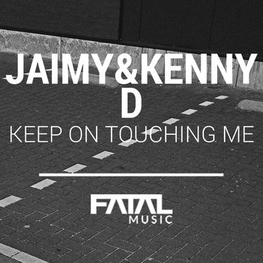 Keep On Touching Me - 2015 Bonus Beats