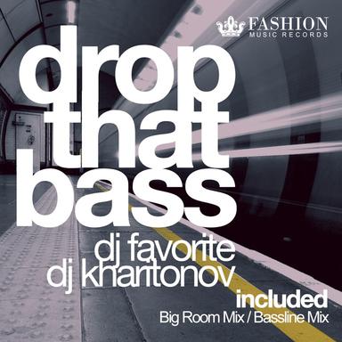 Drop That Bass - Bassline Mix