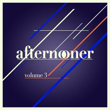 afternooner, Vol. 3