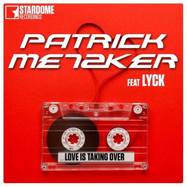 Love Is Taking Over - Radio Edit