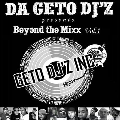 Beyond the Mixx Vol. 1 (feat. Traxman)