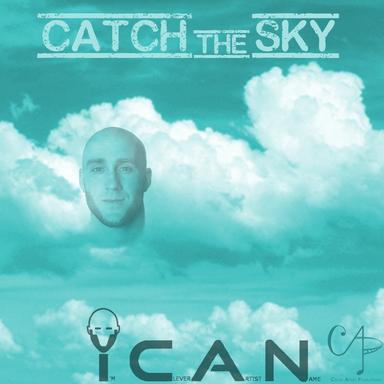 Catch the Sky