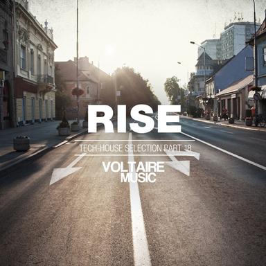 Rise - Tech House Selection, Pt. 18