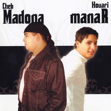 Cheb Madona & Houari Manar