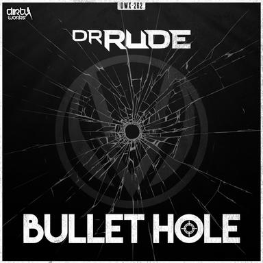 Bullet Hole - Radio Edit