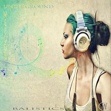 Underground Melody