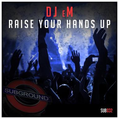 Raise Your Hands Up