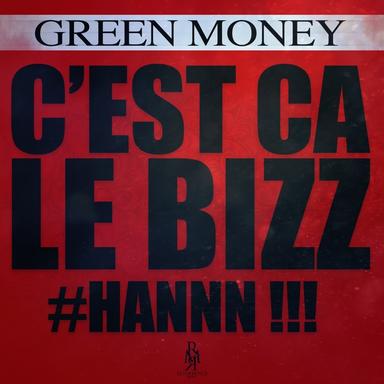 C'est ça le bizz - Hannn !!!