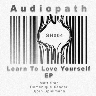 Learn to Love Yourself (Bjorn Spielmann Remix)