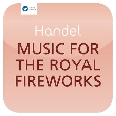 Music for the Royal Fireworks, HWV 351: IV. La réjouissance