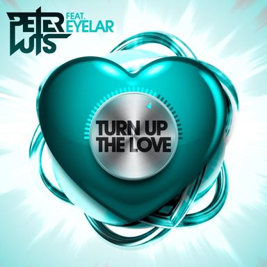 Turn Up the Love - Bounce Mixx
