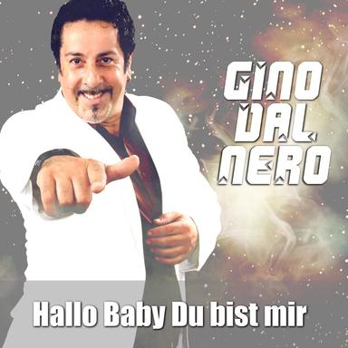 Hallo Baby du bist mir (Io te voglio tanto bene) - Radio Version