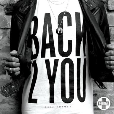 Back 2 You - Hot Since 82 Remix