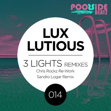 3 Lights - Chris Rockz Re-Work