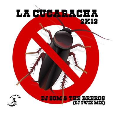 La Cucaracha 2k13 - Dj Twix Mix