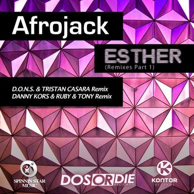 Esther 2k13 - D.O.N.S. & Tristan Casara Remix