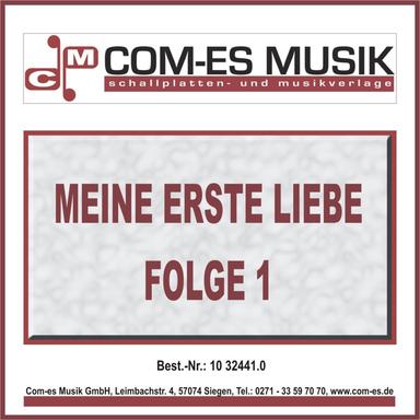 Meine erste Liebe