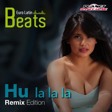 Hu La La La - Extended Mix
