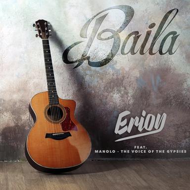 Baila (feat. Manolo - The Voice Of The Gypsies)