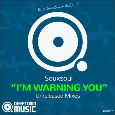 I'm Warning You - Thomas Brenner Remix
