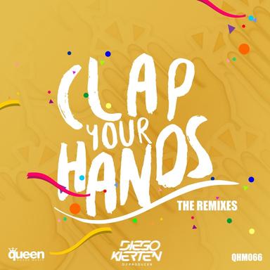 Clap Your Hands - Rodriggo Liu Remix
