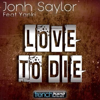 Love to Die - Radio Edit