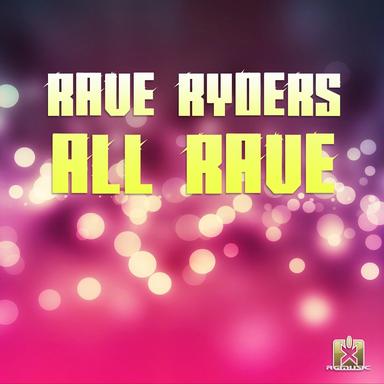 All Rave - Radio Edit