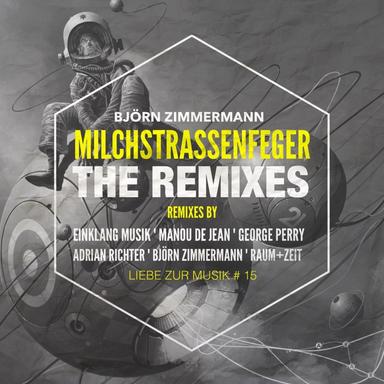 Milchstrassenfeger - George Perry Remix