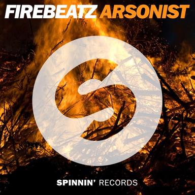 Arsonist - Original Mix