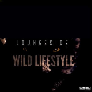 Wild Lifestyle (Ozone Chill Edit)