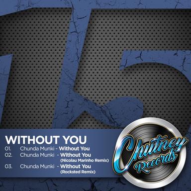 Without You - Rocksted Remix