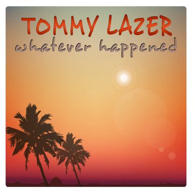 Whatever Happened - Extended Mix
